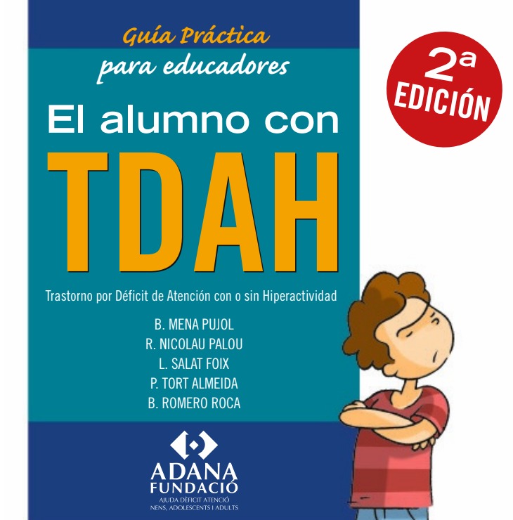 Guia Práctica para educadores. El Alumno con TDAH